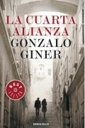 Gonzalo Giner - La cuarta alianza
