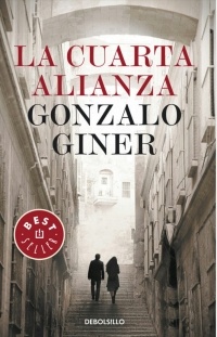 Gonzalo Giner - La cuarta alianza