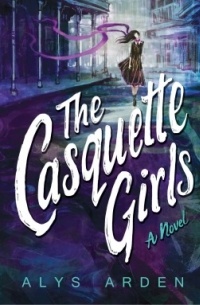 Alys Arden - The Casquette Girls