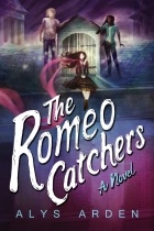 Alys Arden - The Romeo Catchers
