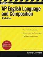 Barbara V. Swovelin - CliffsNotes AP English Language and Composition