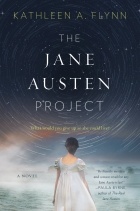 Кэтлин А. Флинн - The Jane Austen Project