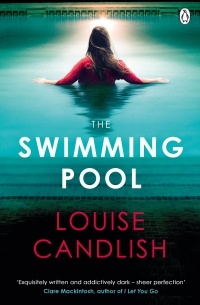 Луиза Кэндлиш - The Swimming Pool
