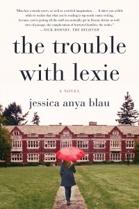 Джессика Аня Блау - The Trouble with Lexie