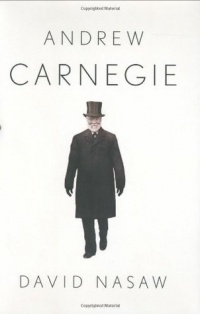 Дэвид Насоу - Andrew Carnegie