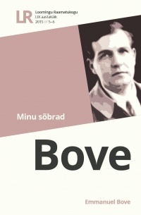 Emmanuel Bove - Minu sõbrad