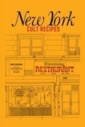 New York Cult Recipes