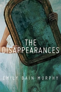 Emily Bain Murphy - The Disappearances