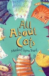 Monika Filipina - All About Cats