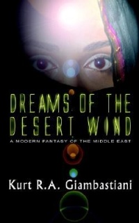 Kurt R.A. Giambastiani - Dreams of the Desert Wind