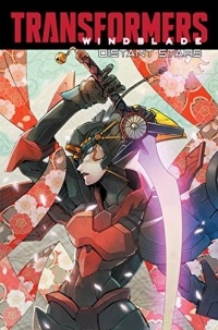  - Transformers: Windblade - Distant Stars