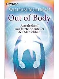 William Buhlmann - Out of Body