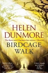 Helen Dunmore - Birdcage Walk