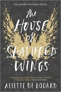 Aliette de Bodard - The House of Shattered Wings (сборник)