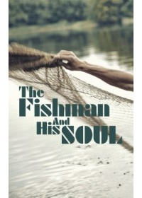 Oscar Wilde - The Fisherman and His Soul