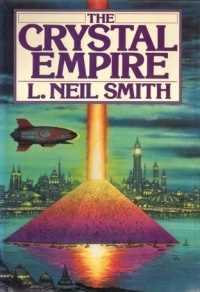 L. Neil Smith - The Crystal Empire