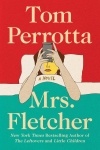Tom Perrotta - Mrs. Fletcher