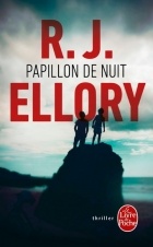 R. J. Ellory - Papillon de nuit