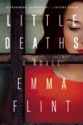 Emma Flint - Little Deaths