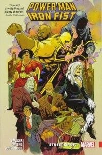  - Power Man and Iron Fist Vol. 3: Street Magic