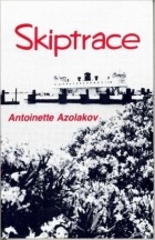 Antoinette Azolakov - Skiptrace