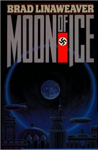 Brad Linaweaver - Moon of Ice