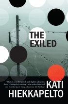 Kati Hiekkapelto - The Exiled