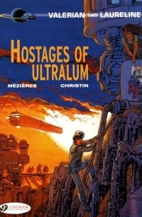  - Hostages of Ultralum