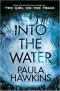 Paula Hawkins - Into the water