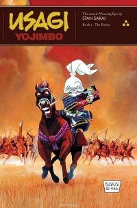 Stan Sakai - Usagi Yojimbo Book 1: The Ronin