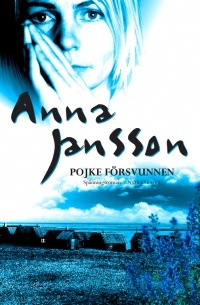 Anna Jansson - Pojke försvunnen