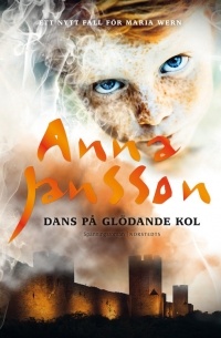 Anna Jansson - Dans på glödande kol