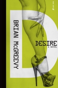 Desire: a novel