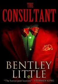 Bentley Little - The Consultant