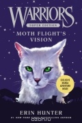 Erin Hunter - Moth Flight&#039;s Vision