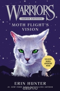 Erin Hunter - Moth Flight's Vision