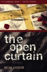 Brian Evenson - The Open Curtain