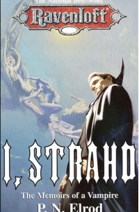 P.N. Elrod - I, Strahd: The Memoirs of a Vampire