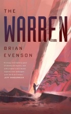 Brian Evenson - The Warren