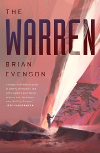 Brian Evenson - The Warren