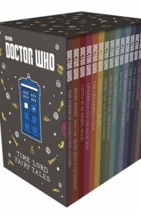 Justin Richards - Doctor Who: Time Lord Fairy Tales (сборник)