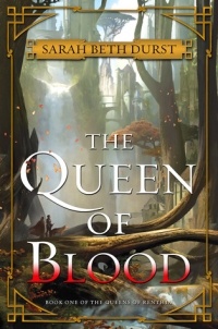 Sarah Beth Durst - The Queen of Blood