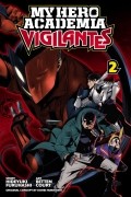  - My Hero Academia: Vigilantes, Vol. 2