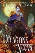 Elise Kova - The Dragons of Nova