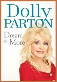 Dolly Parton - Dream More