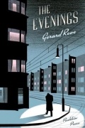 Герард Реве - The Evenings: A Winter's Tale