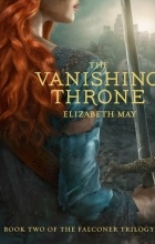 Elizabeth May - The Vanishing Throne