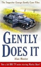 Alan Hunter - Gently Does It