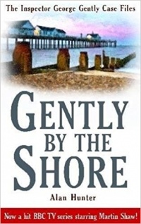 Alan Hunter - Gently by the Shore