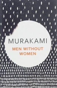 Murakami - Men Without Women